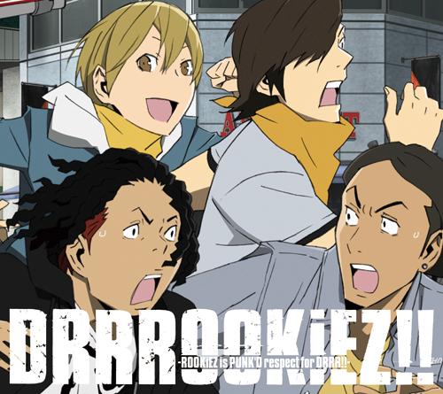 DRRROOKiEZ!!-ROOKiEZ is PUNK'D respect for DRRR!!-（期間生産限定盤CD+DVD) [ ROOKiEZ is PUNK'D ]