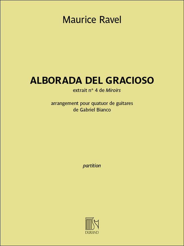 【輸入楽譜】ラヴェル, Maurice: 組曲「鏡」より 道化師の朝の鏡/ギター四重奏用編曲/Bianco編: スコア