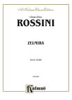 【輸入楽譜】ロッシーニ, Gioachino: オペラ「ゼルミーラ」(伊語) [ ロッシーニ, Gioachino ]