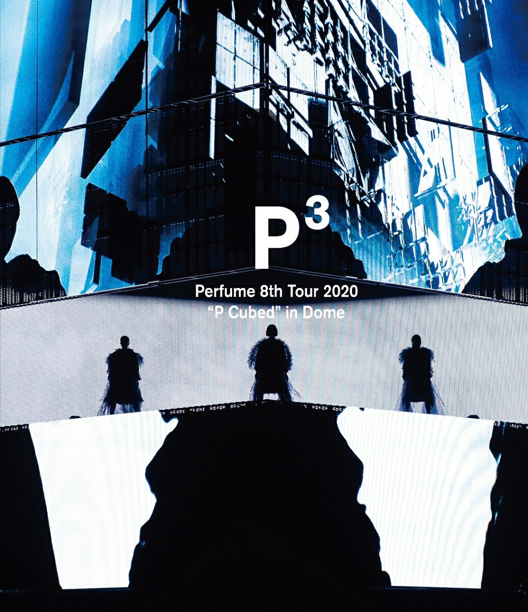 Perfume 8th Tour 2020”P Cubed”in Dome【Blu-ray】 Perfume