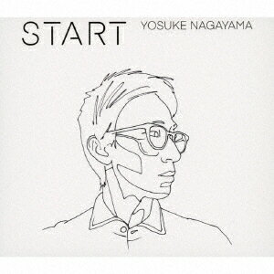 Start [ YOSUKE NAGAYAMA ]