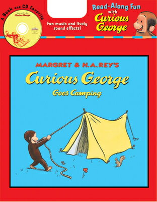 Curious George Goes Camping Book & CD [With CD] CURIOUS GEORGE GOES CAMPING BK （Curious George） [ H. A. Rey ]
