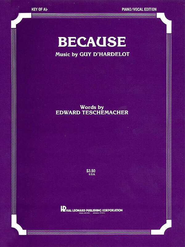 【輸入楽譜】ダルドロ, Guy: なぜなら(中声用/変イ長調版) [ ダルドロ, Guy ]