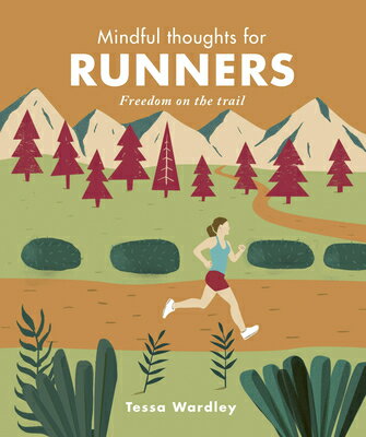 Mindful Thoughts for Runners: Freedom on the Tra