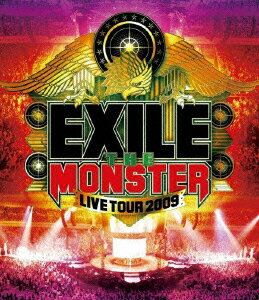 EXILE LIVE TOUR 2009 THE MONSTER【Blu-ray】 EXILE