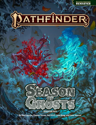 Pathfinder Season of Ghosts Adventure Path PATHFINDER SEASON OF GHOSTS AD （Pathfinder Second Edition (Pf2e)） Sen H. H. S.