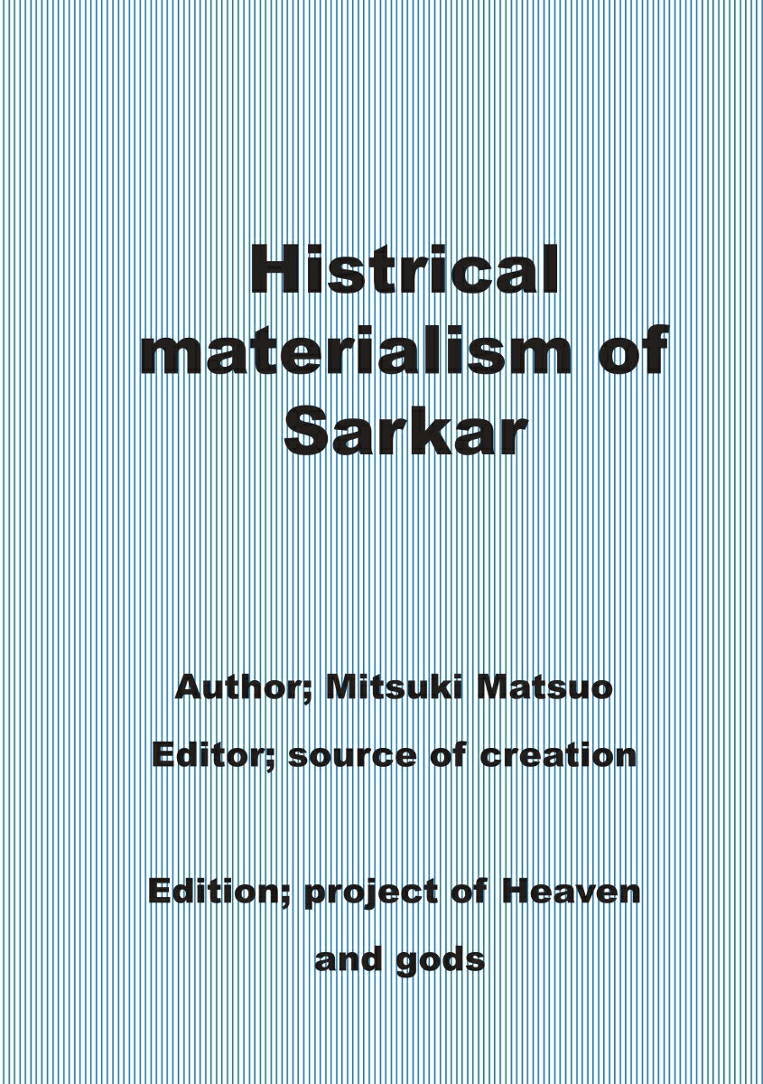 【POD】Histrical materialism of Sarkar