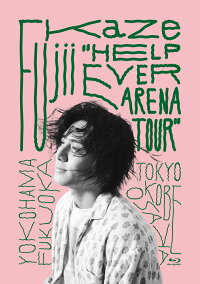 Fujii Kaze “HELP EVER ARENA TOUR”【Blu-ray】