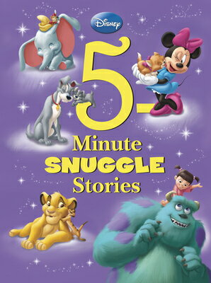 Disney 5-Minute Snuggle Stories DISNEY 5-MIN SNUGGLE STORIES （5-Minute Stories） [ Disney Books ]