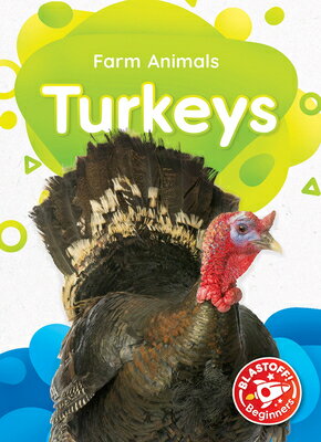Turkeys TURKEYS （Farm Animals） [ Betsy Rathburn ]