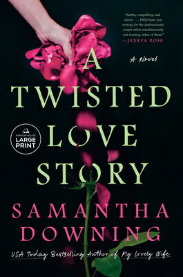 A Twisted Love Story TWISTED LOVE STORY -LP [ Samantha Downing ]