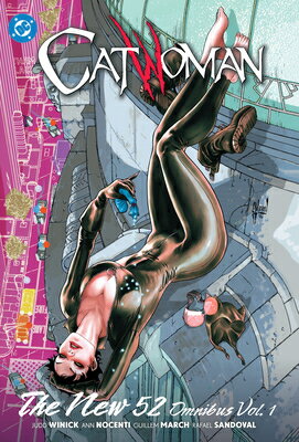 Catwoman: The New 52 Omnibus Vol. 1 CATWOMAN THE NEW 52 OMNIBUS VO [ Ann Nocenti ]