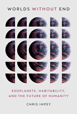 Worlds Without End: Exoplanets, Habitability, and the Future of Humanity