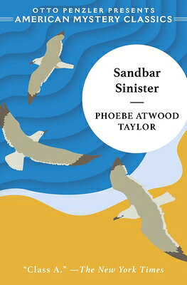 Sandbar Sinister SANDBAR SINISTER （American Mystery Classics） 