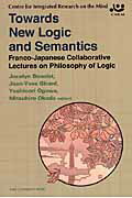 Towards new logic and semantics