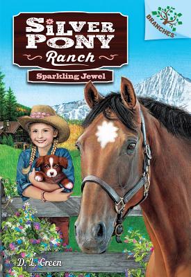 Sparkling Jewel SPARKLING JEWEL （Silver Pony Ranch） [ D. L. Green ]