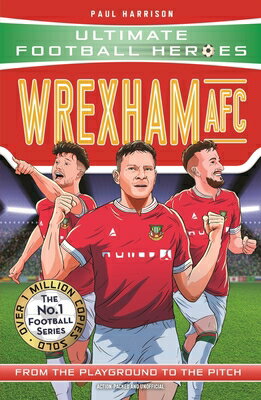 Wrexham Afc WREXHAM AFC Ultimate Football Heroes [ Paul Harrison ]