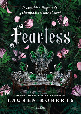 Fearless (Spanish Edition) SPA-FEARLESS (SPANISH EDITION) （Saga Powerless） [ Lauren Roberts ]