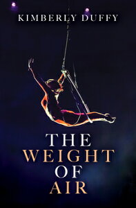 The Weight of Air WEIGHT OF AIR -LP [ Kimberly Duffy ]