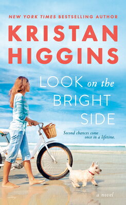 Look on the Bright Side LOOK ON THE BRIGHT SIDE [ Kristan Higgins ]