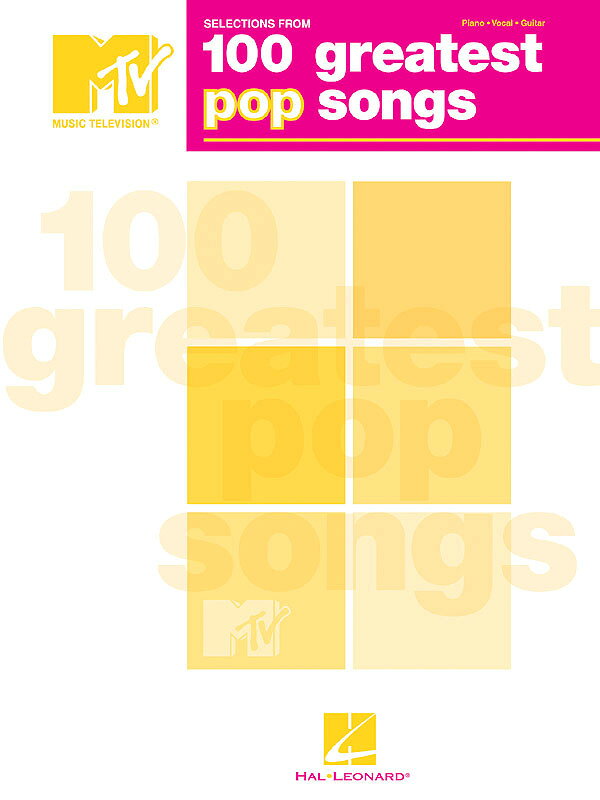 【輸入楽譜】Selections From MTV'S 100 Greatest Pop Songs