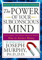 One of the bestselling self-help books of all time has been revised and expanded. As an advocate of what is now popularly known as the Law of Attraction, Murphy shows that anyone can unleash powers to build self-confidence and promote happiness.
