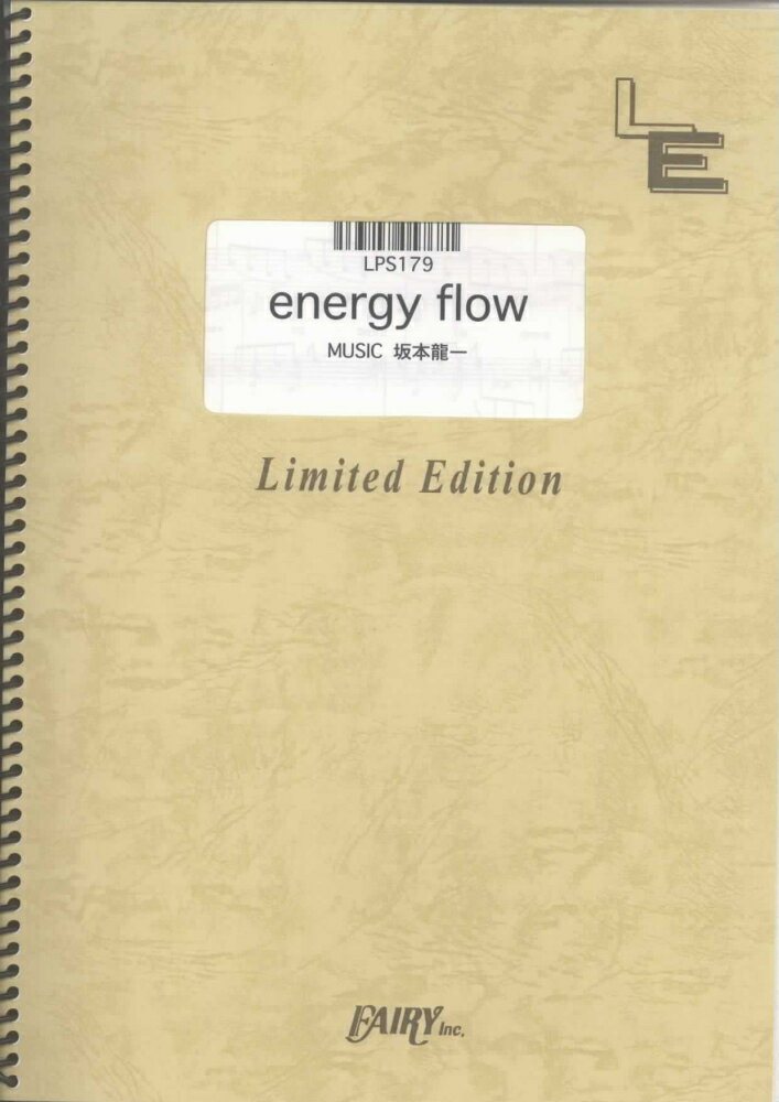 LPS179 energy flow／坂本龍一