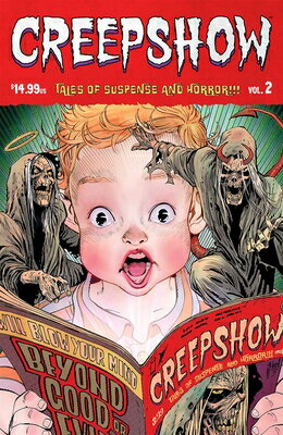 Creepshow Volume 2 CREEPSHOW V02 （Creepshow） [ Garth Ennis ]