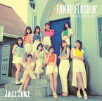 プライド・ブライト／FUNKY FLUSHIN' (初回生産限定盤B CD＋Blu-ray) [ Juice=Juice ]