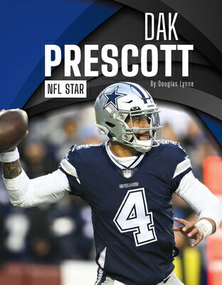 楽天楽天ブックスDak Prescott: NFL Star DAK PRESCOTT [ Douglas Lynne ]