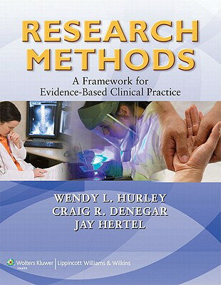 Research Methods: A Framework for Evidence-Based Clinical Practice