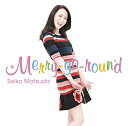 Merry-go-round 松田聖子