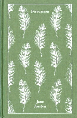 Persuasion PERSUASION （Penguin Clothbound Classics） Jane Austen