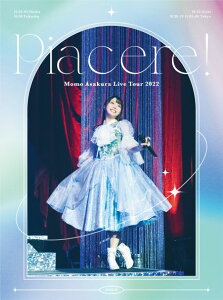 麻倉もも Live Tour 2022 “Piacere!”(初回仕様限定盤)【Blu-ray】