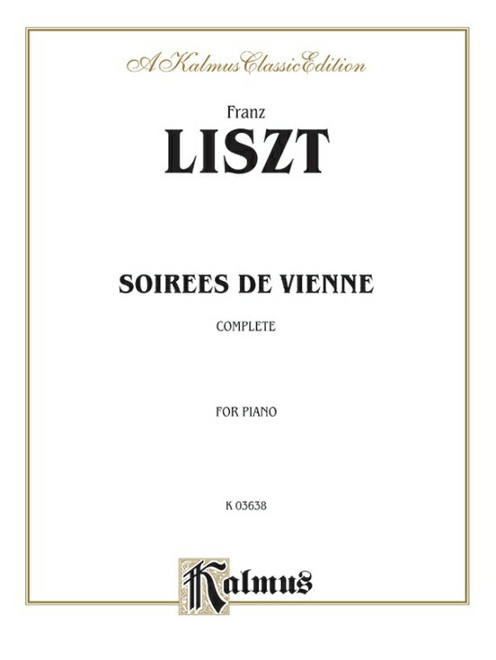 【輸入楽譜】リスト, Franz(Ferenc): ウィーンの夜会