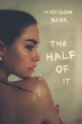 The Half of It: A Memoir HALF OF IT [ Madison Beer ]