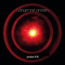 PROBE 6-8 TANGERINE DREAM