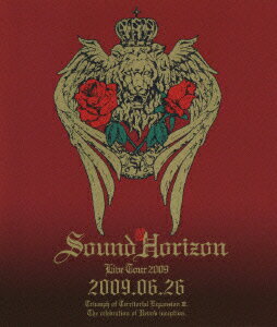 Sound Horizon 第三次領土拡大遠征凱旋記念 国王生誕祭 2009.06.26【Blu-ray】