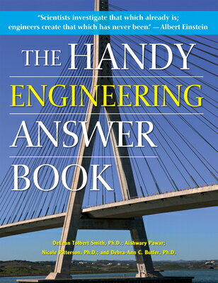 The Handy Engineering Answer Book HANDY ENGINEERING ANSW BK （Handy Answer Books） [ Delean Tolbert Smith ]