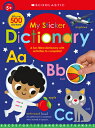 My Sticker Dictionary: Scholastic Early Learners (Sticker Book) MY STICKER DICT SCHOLASTIC EAR （Scholastic Early Learners） 