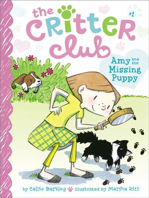 Amy and the Missing Puppy CRITTER CLUB #1 AMY & THE MIS （Critter Club） [ Callie Barkley ]