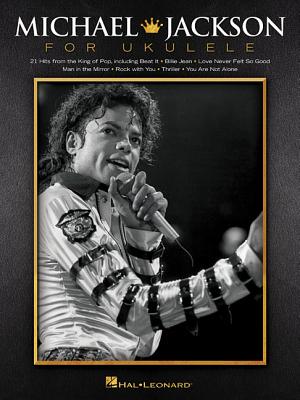 Michael Jackson for Ukulele MICHAEL JACKSON FOR UKULELE [ Michael Jackson ]