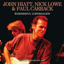 【輸入盤】Wonderful Copenhagen - Danish Broadcast 1983 [ John Hiatt / Nick Lowe / Pau...