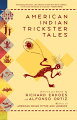 From the authors of the bestselling "American Indian Myths and Legends" comes a rich and ribald collection of Native American folklore featuring the mischievous "trickster" of oral tradition. Line drawings.