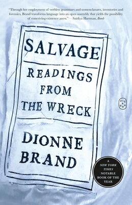 Salvage: Readings from the Wreck SALVAGE [ Dionne Brand ]