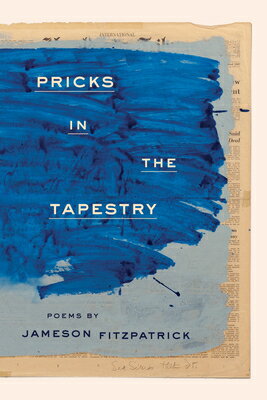 洋書, FICTION & LITERATURE Pricks in the Tapestry PRICKS IN THE TAPESTRY Jameson Fitzpatrick 