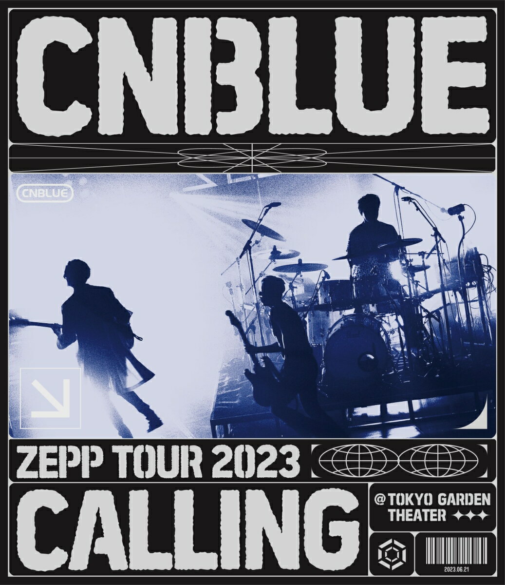 CNBLUE ZEPP TOUR 2023 ～CALLING～ @TOKYO GARDEN THEATER 