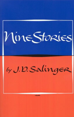 Nine Stories 9 STORIES [ J. D. Salinger ]