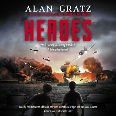 Heroes: A Novel of Pearl Harbor HEROES A NOVEL OF PEARL HARB D [ Alan Gratz ]