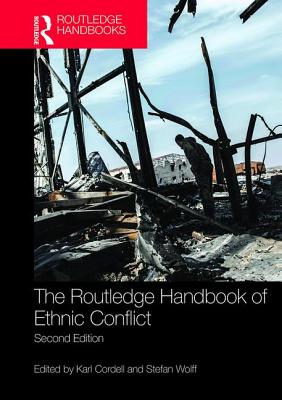 The Routledge Handbook of Ethnic Conflict ROUTLEDG ...